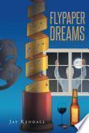 Libro Flypaper Dreams