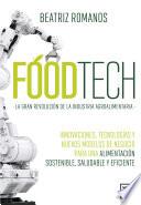 Libro Foodtech. La gran revolución de la industria alimentaria.