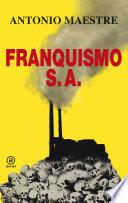 Libro Franquismo S.A.