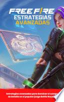 Libro Free Fire: Estrategias avanzadas