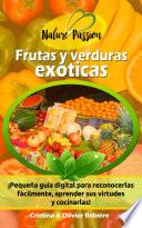Libro Frutas y verduras exóticas