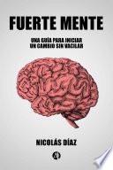 Libro Fuerte Mente