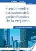 Libro Fundamentos y aplicaciones de la gestión financiera de la empresa