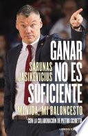 Libro Ganar no es suficiente