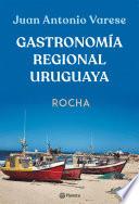 Libro Gastronomía regional uruguaya - Rocha