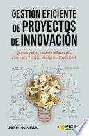 Libro Gestión eficiente de proyectos de innovación