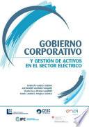 Libro Gobierno corporativo y gestión de activos en el sector eléctrico