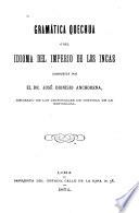 Libro Gramática quechua ó del idioma del imperio de los incas