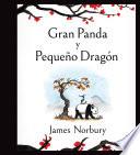 Libro Gran panda y pequeño dragón