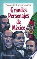 Libro Grandes Personajes de Mexico