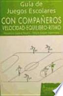 Libro Guía de juegos escolares con compañeros