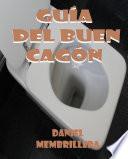 Libro Guia del buen cagón