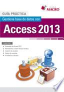 Libro Guía práctica. Gestiona base de datos con Access 2013