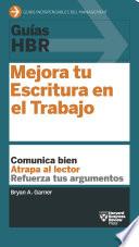 Libro Guías HBR: Mejora tu escritura en el trabajo