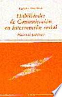 Libro Habilidades de comunicación en intervención social