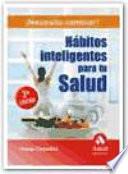 Libro HÁBITOS INTELIGENTES PARA TU SALUD 3a EDICIÓN