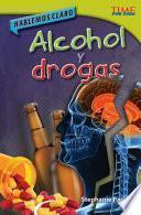 Libro Hablemos claro: Alcohol y drogas (Straight Talk: Drugs and Alcohol)