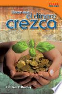 Libro Hacer que el dinero crezca
