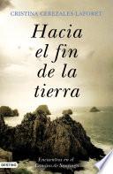 Libro Hacia el fin de la tierra