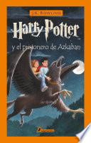Libro Harry Potter y el prisionero de Azkaban / Harry Potter and the Prisoner of Azkaban