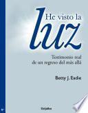 Libro He visto la luz