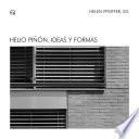 Libro Helio Piñón. Ideas y formas
