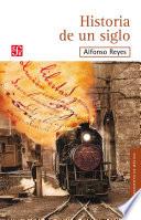 Libro Historia de un siglo