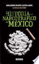 Libro Historia del narcotráfico en México