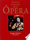 Libro Historia ilustrada de la ópera