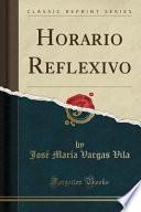 Libro Horario Reflexivo (Classic Reprint)
