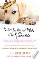 Libro I'm Not the Biggest Bitch in This Relationship