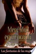 Libro Identidad equivocada