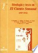 Libro Ideología y texto en El Cuento semanal, 1907-1912
