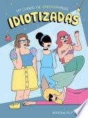 Libro Idiotizadas