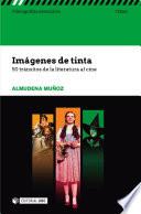 Libro Imágenes de tinta. 50 tránsitos de la literatura al cine