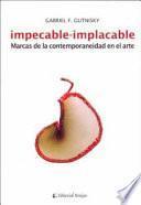 Libro Impecable-implacable