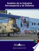Libro INDUSTRIA AEROESPACIAL Y DE DEFENSA EN MÉXICO 2018