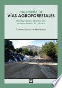 Libro Ingeniería de vías agroforestales