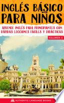Libro Inglés Básico Para Niños Volumen II