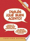 Libro Ingles Que Buen Acento