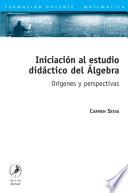 Libro Iniciación al estudio didáctico del álgebra