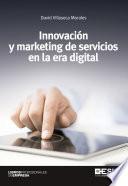 Libro Innovación y marketing de servicios en la era digital