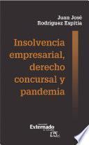 Libro Insolvencia empresarial, derecho concursal y pandemia