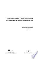 Libro Intelectuales, estado y nación en Colombia