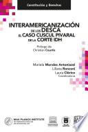 Libro Interamericanización de los DESCA. El caso Cuscul Pivaral de la Corte IDH.