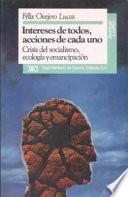 Libro Intereses de todos, acciones de cada uno