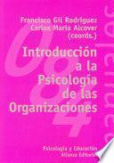 Libro Introducción a la psicología de las organizaciones
