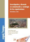 Libro Investigación y docencia en comunicación y sociología de las organizaciones