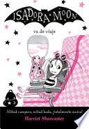 Libro Isadora Moon va de viaje (Isadora Moon 9)