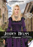 Libro Jayden Helms: Orígenes